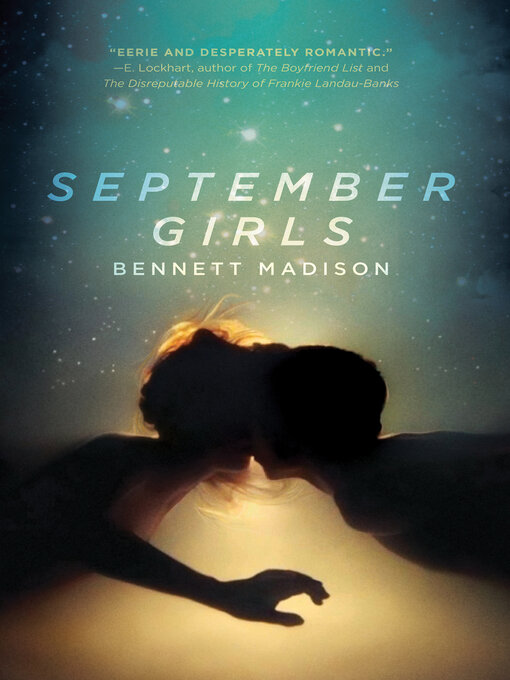 Title details for September Girls by Bennett Madison - Available